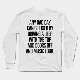 Saved by the jeep! Long Sleeve T-Shirt